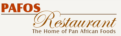Pafos Restaurant, The Home of Pan African Foods
